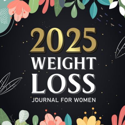 Weight Loss Journal for Women: Cute Food and Fitness Journal for Women | Motivational Diet and Exercise Planner | Daily Workout Program for Women